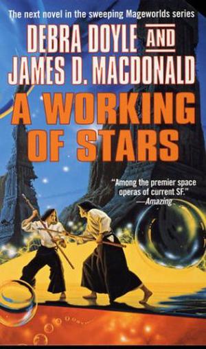 A Working of Stars (Mageworlds #7)