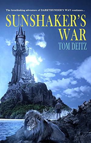 Sunshaker's War by Tom Deitz