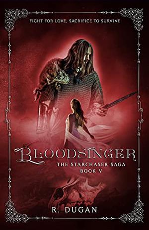 Bloodsinger by Renee Dugan