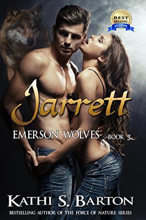 Jarrett (Emerson Wolves #3)