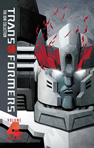 Transformers: IDW Collection Phase Two Volume 4 (Transformers: The IDW Collection #2.4)