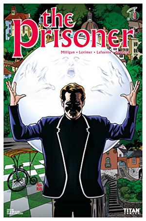 The Prisoner #1 by Peter Milligan