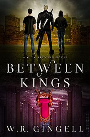 Between Kings (The City Between #10)