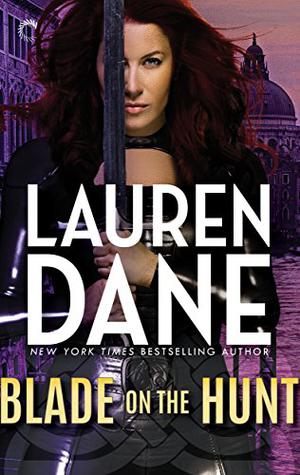 Blade on the Hunt by Lauren Dane