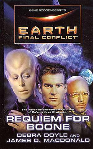 Requiem for Boone (Gene Roddenberry's Earth: Final Conflict #3)