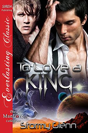 To Love a King (Venusian Trilogy #3)