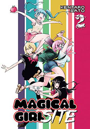Magical Girl Site, Vol. 2 (Magical Girl Site #2)