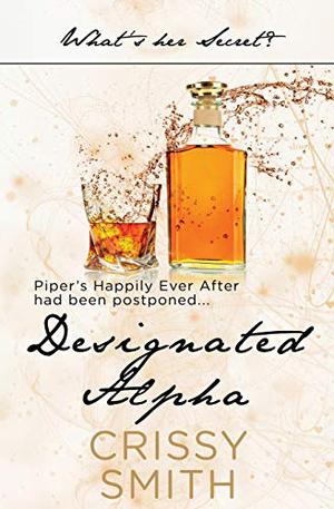 Designated Alpha by Crissy Smith