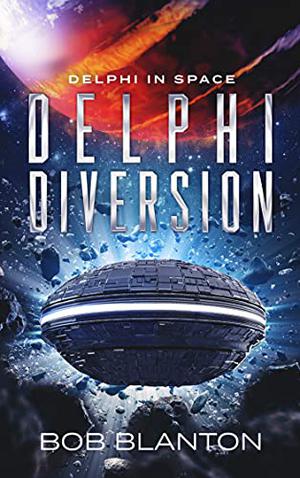 Delphi Diversion by Bob Blanton