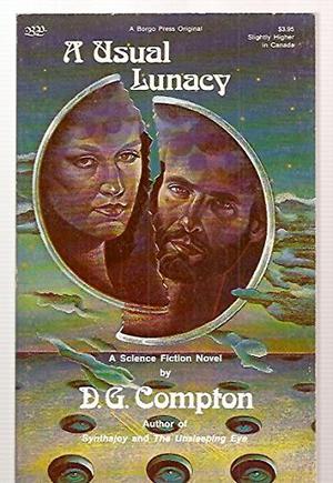 A Usual Lunacy by D.G. Compton