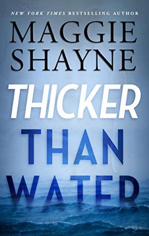 Thicker Than Water by Maggie Shayne
