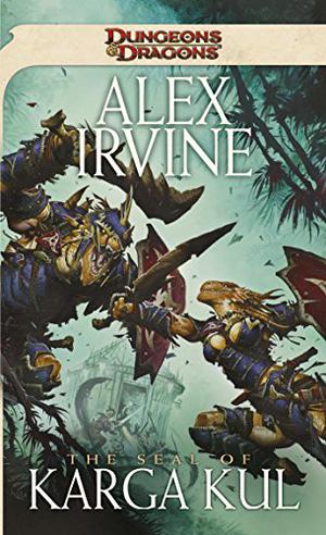 The Seal of Karga Kul by Alexander C. Irvine