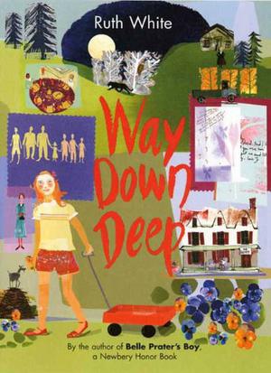 Way Down Deep by Ruth White