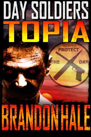 Topia by Brandon Hale