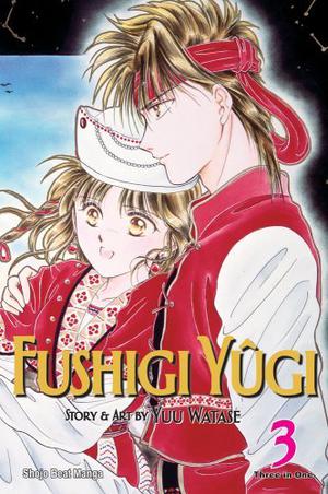 Fushigi Yûgi: VizBig Edition, Vol. 3 (Fushigi Yûgi: The Mysterious Play #7-9)