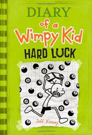 Hard Luck (Diary of a Wimpy Kid #8)