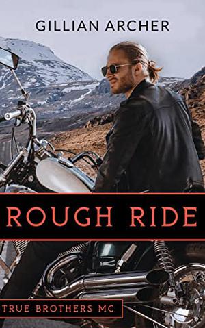 Rough Ride (True Brothers MC #4)