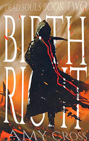 Birthright by Amy Cross
