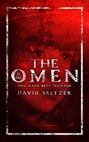The Omen by David Seltzer