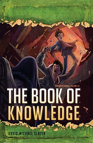 The Book of Knowledge by David Michael Slater