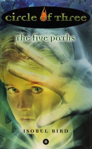 The Five Paths (Circle of Three #8)