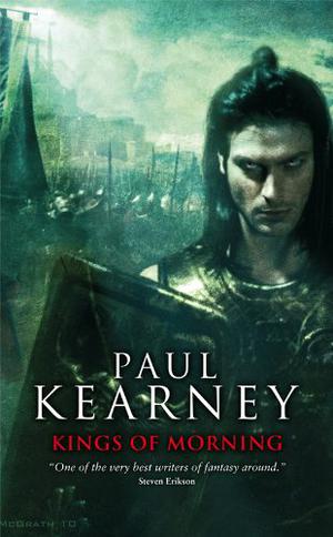 Kings of Morning by Paul Kearney