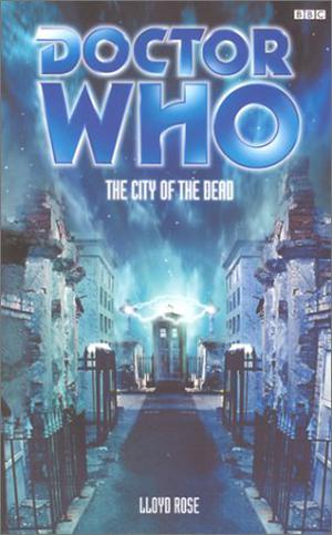 Doctor Who: The City of the Dead (Eighth Doctor Adventures #49)
