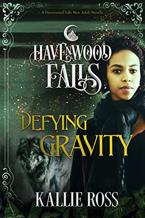 Defying Gravity by Kallie Ross