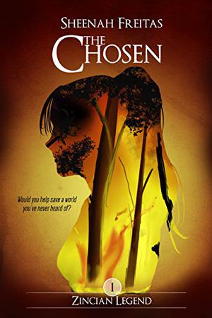 The Chosen by Sheenah Freitas