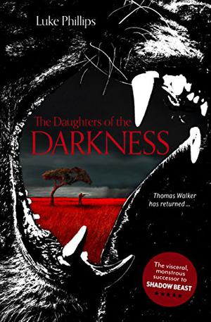 The Daughters of the Darkness (Thomas Walker #2)
