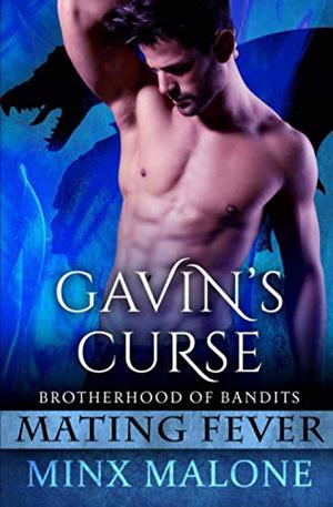 Gavin's Curse (Brotherhood of Bandits #3)
