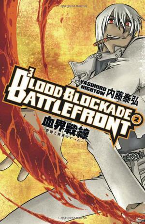 Blood Blockade Battlefront Volume 2 by Yasuhiro Nightow