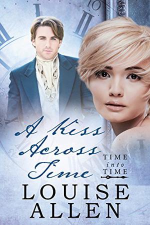 A Kiss Across Time (Time Into Time #2)