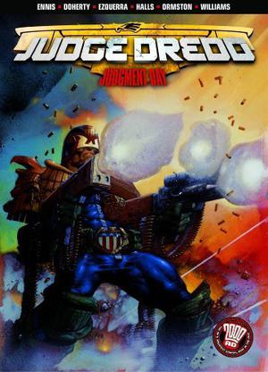 Judge Dredd: Judgement Day by Garth Ennis, Carlos Ezquerra, Peter Doherty, Dean Ormston