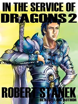 In the Service of Dragons II (In the Service of Dragons #2)