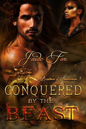 Conquered By The Beast by Jaide Fox