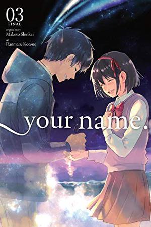 your name., Vol. 3 (Your Name manga #3)