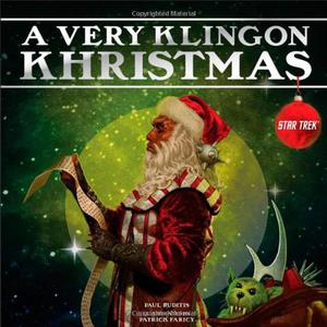 A Very Klingon Khristmas by Paul Ruditis