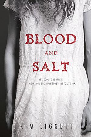 Blood and Salt by Kim Liggett, Aslı Dağlı