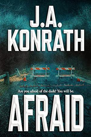 Afraid by Jack Kilborn