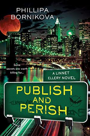 Publish and Perish (Linnet Ellery #3)