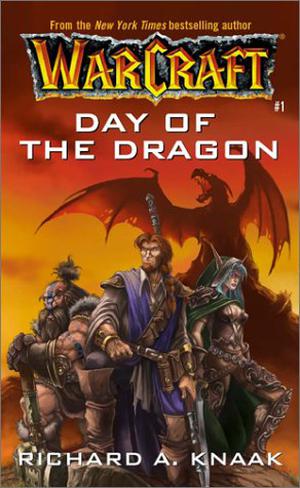 Day of the Dragon (WarCraft #1)