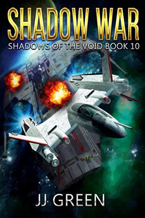 Shadow War (Shadows of the Void #10)