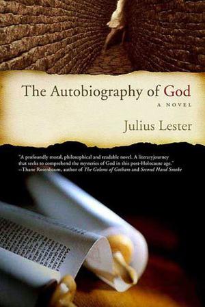 The Autobiography of God by Julius Lester