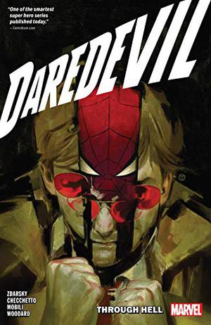 Daredevil, Vol. 3: Through Hell (Daredevil (2019) (Single Issues) #13-18)