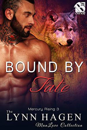 Bound By Fate by Lynn Hagen