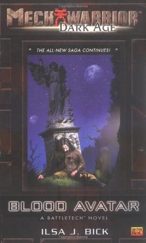 Blood Avatar (BattleTech Universe #82)