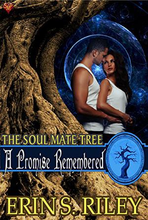 A Promise Remembered (Soul Mate Tree #6)