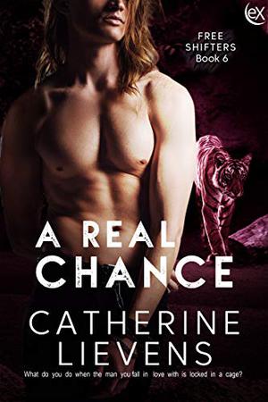 A Real Chance by Catherine Lievens