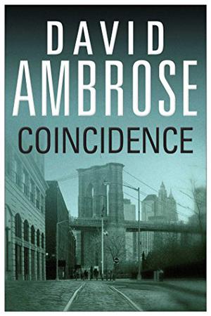 Coincidence by David Ambrose